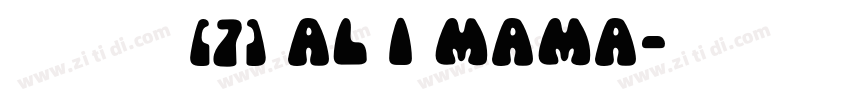 文档中的字体(7) Al i mama字体转换